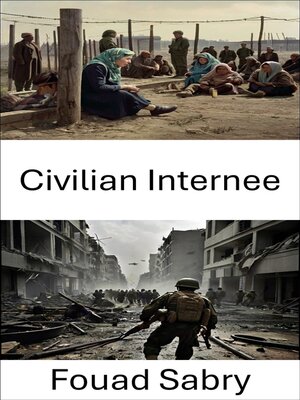 cover image of Civilian Internee